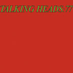 Black vinyl LP of Talking Heads: 77 album by Rhino Records, featuring the band’s iconic album cover art.