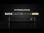 Rode RodeCaster Video Core